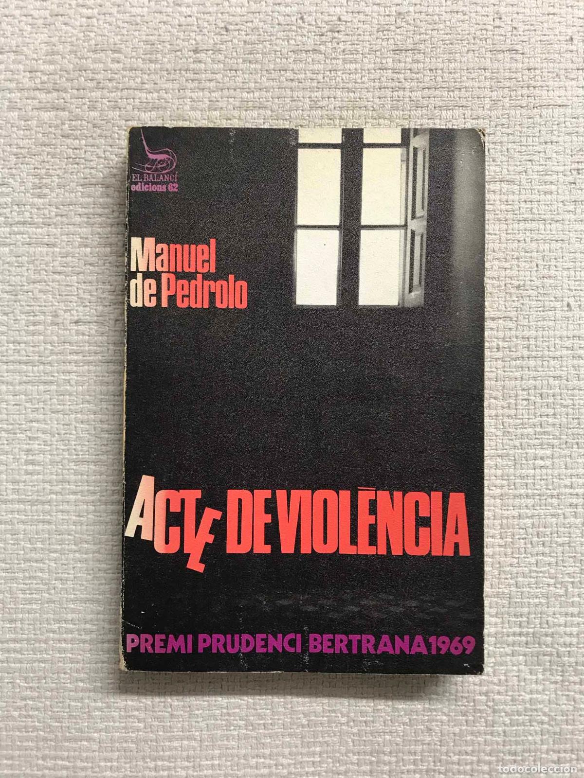 Libros: Acte de viol&egrave;ncia - Manuel de Pedrolo - Foto 1