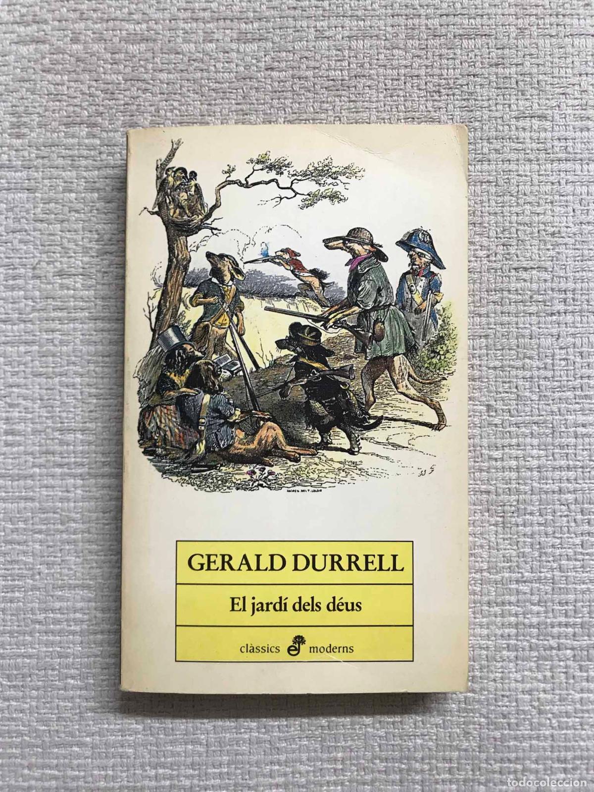 Libros: El jardi dels d&eacute;us - Gerald Durrell - Foto 1
