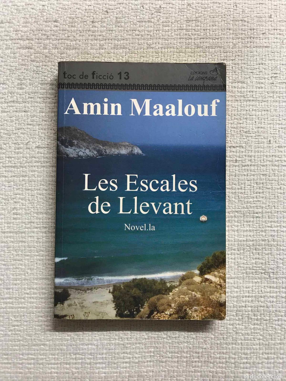 Libros: Les escales de Llevant - Amin Maalouf - Foto 1