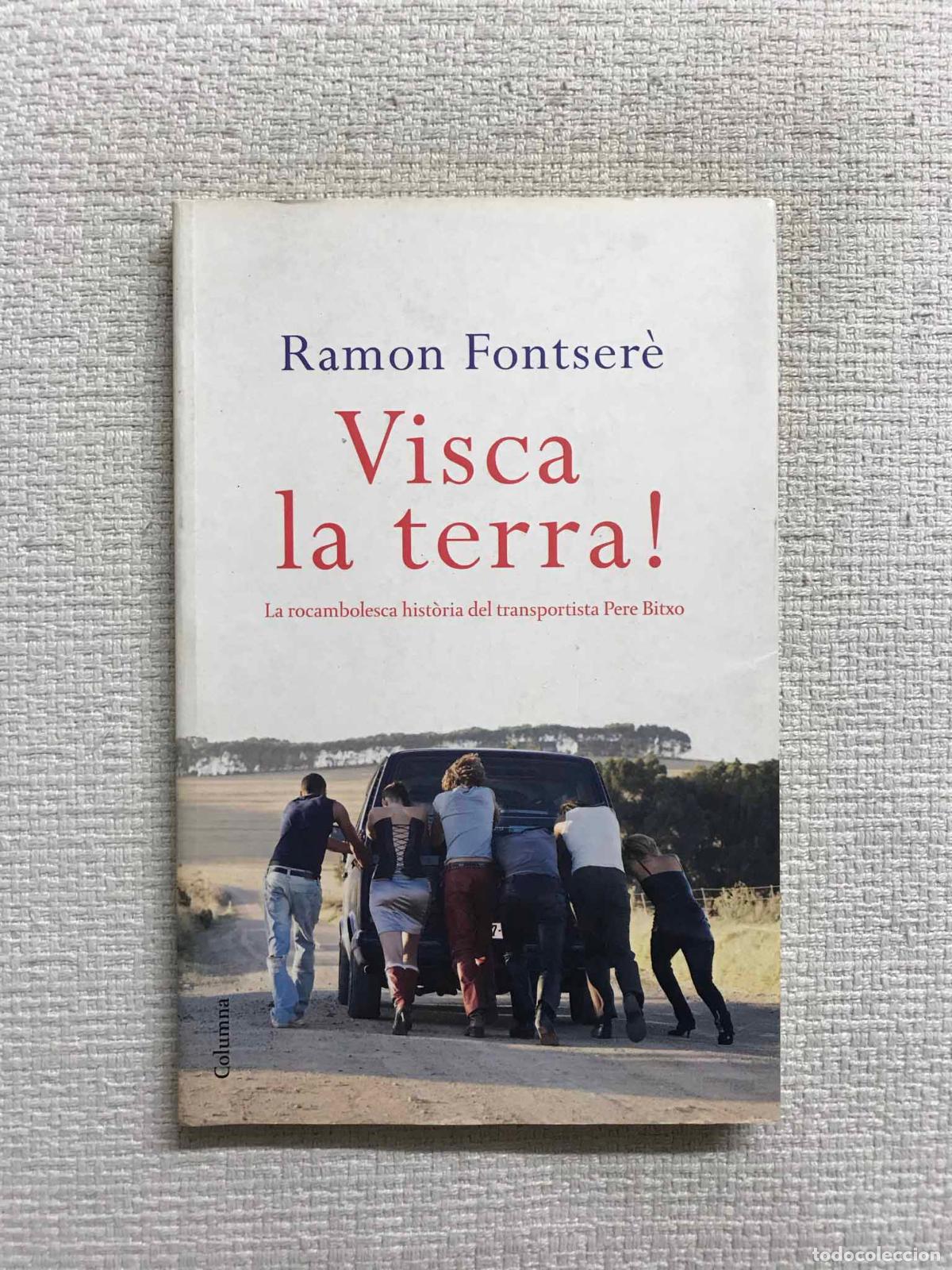 Libros: Visca la terra! - Ramon Fontser&egrave; - Foto 1