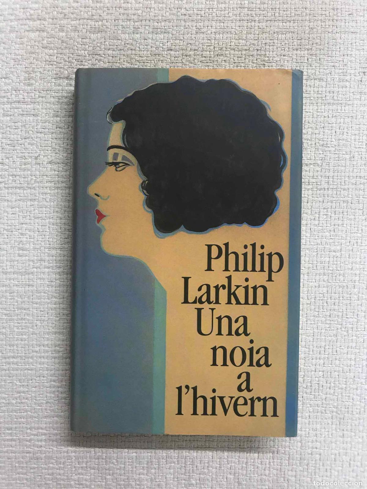 Libros: Una noia a lhivern - Philip Larkin - Foto 1