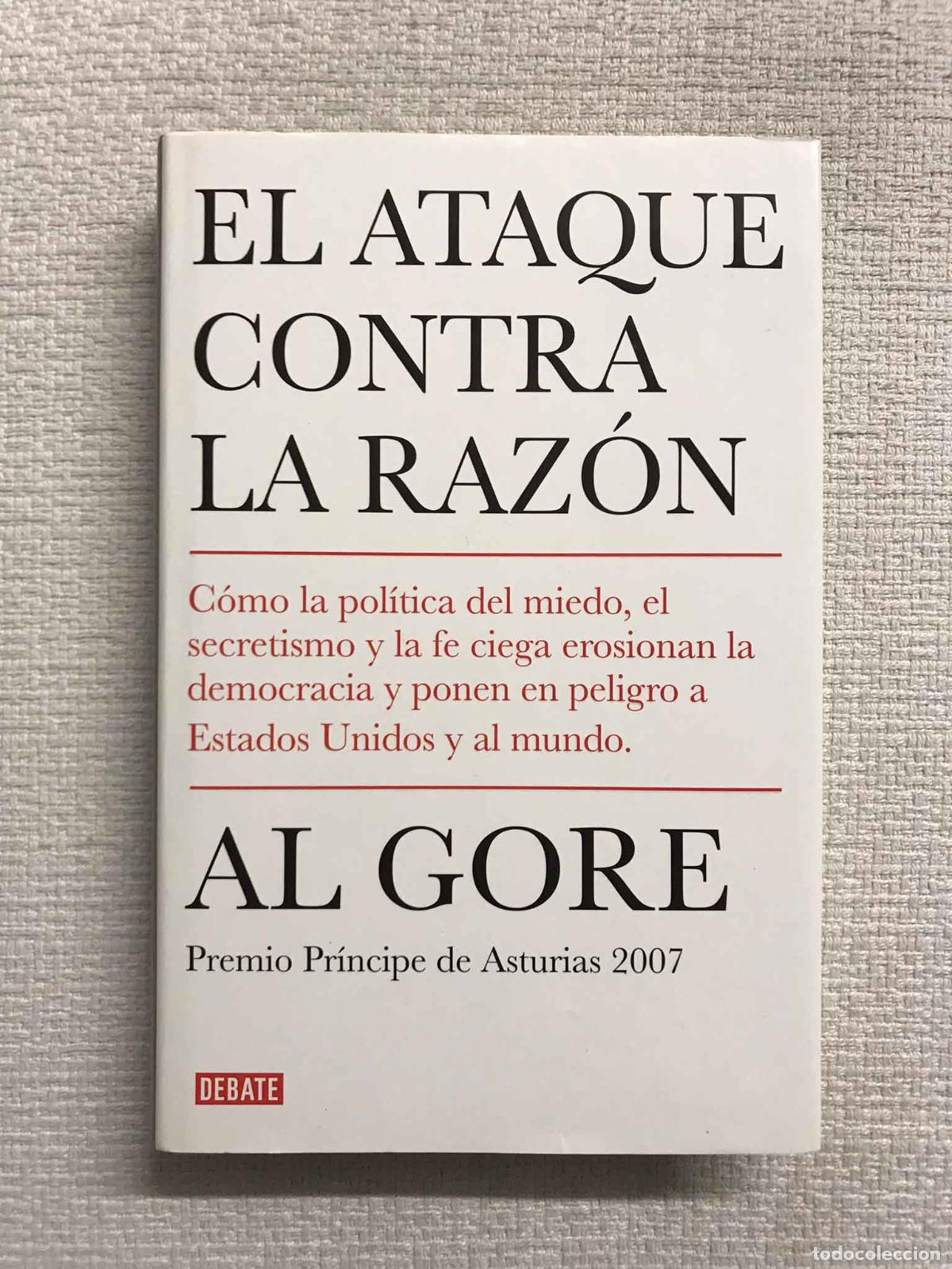 Libros: El ataque contra la raz&oacute;n - Al Gore - Foto 1