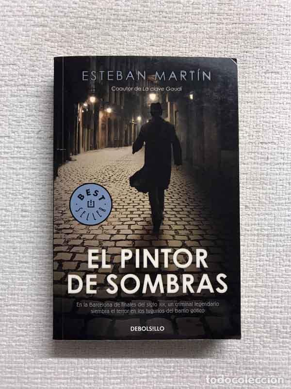 Libros: El pintor de sombras - Esteban Mart&iacute;n - Foto 1