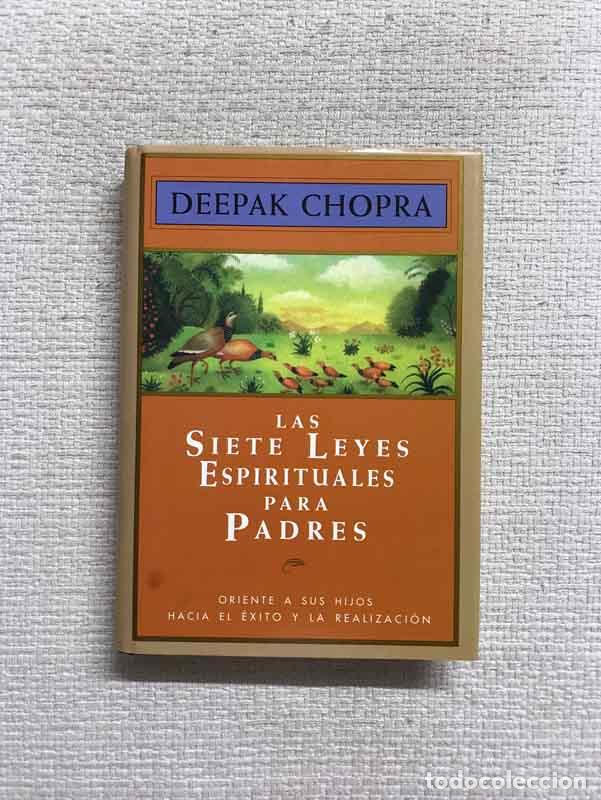 Libros: Las siete leyes espirituales para padres - Deepak Chopra - Foto 1