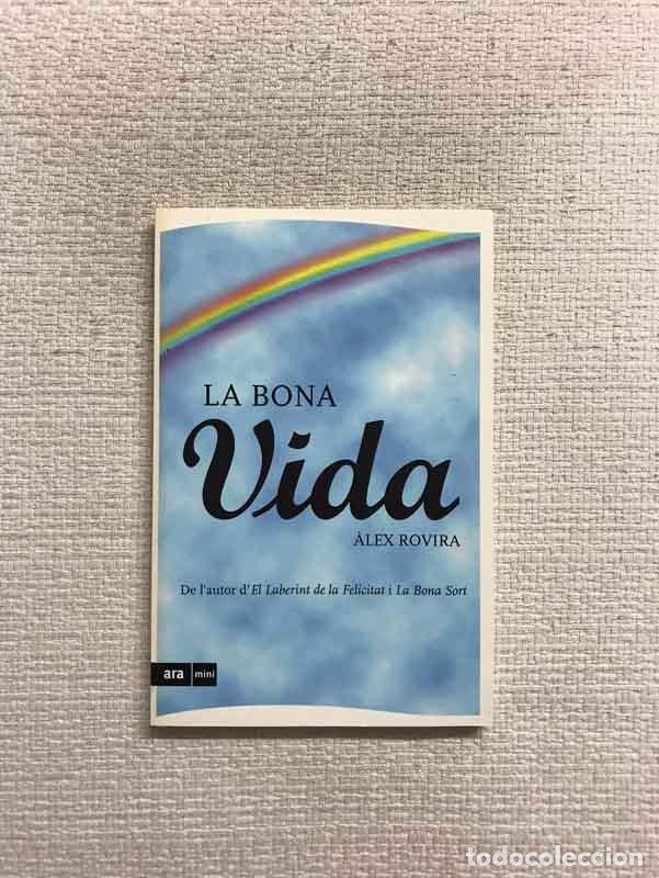 Libros: La bona vida - &Agrave;lex Rovira - Foto 1