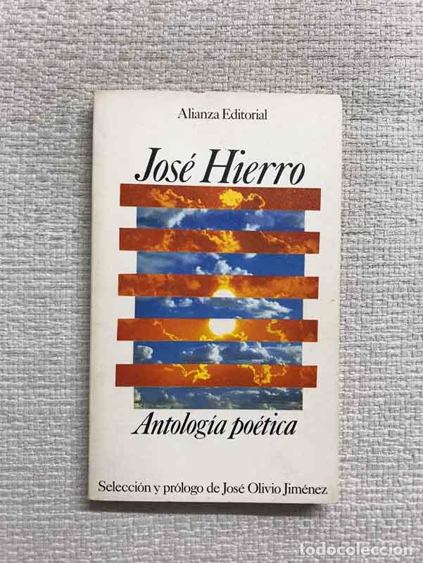Libros: Antolog&iacute;a po&eacute;tica - Jos&eacute; Hierro - Foto 1