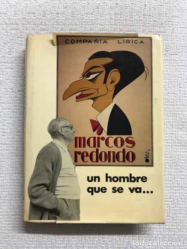Libros: Un hombre que se va... - Marcos Redondo - Foto 1
