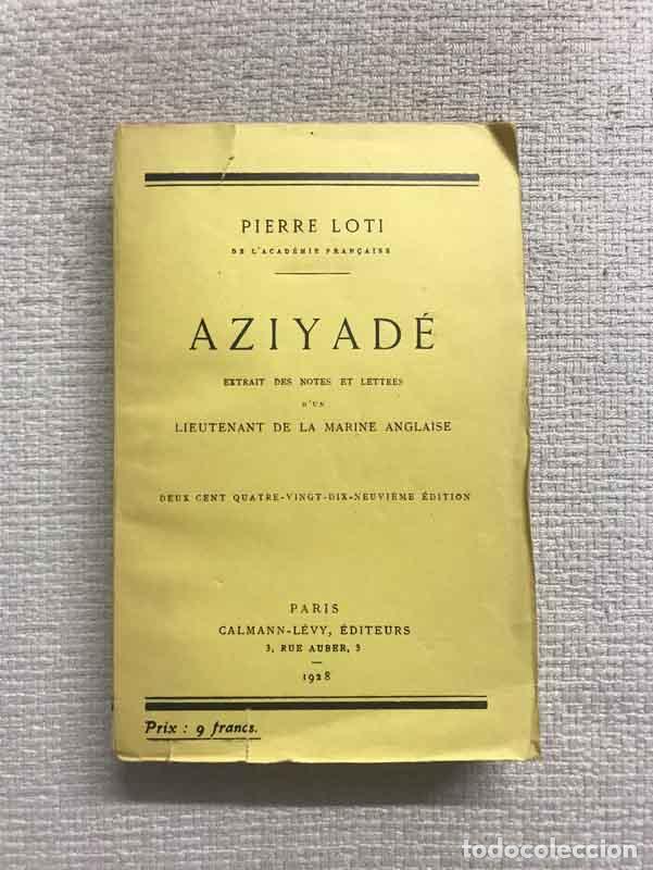 Libros: Aziyad&eacute; - Pierre Loti - Foto 1