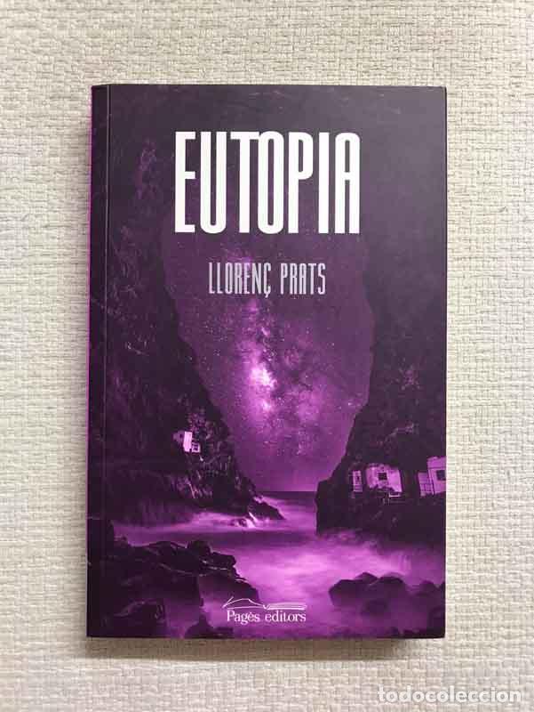 Libros: Eutopia - Lloren&ccedil; Prats - Foto 1
