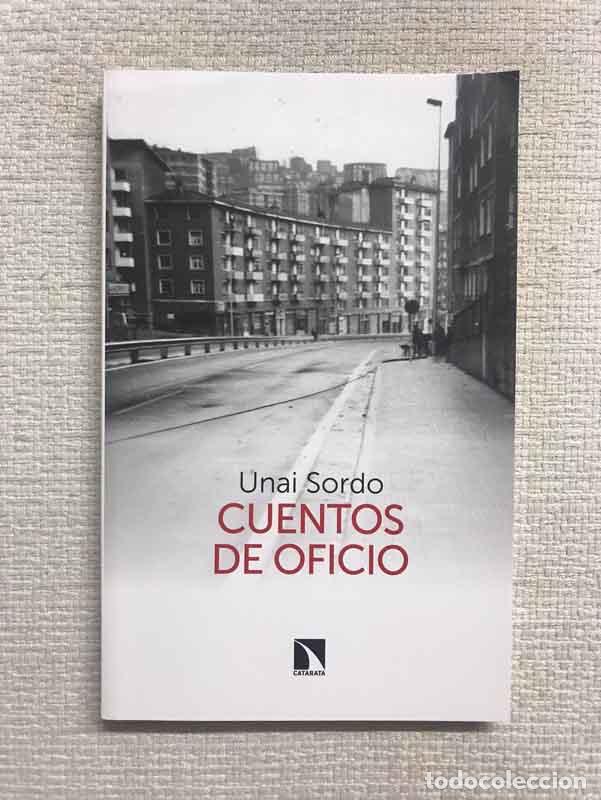 Libros: Cuentos de oficio - Unai Sordo - Foto 1