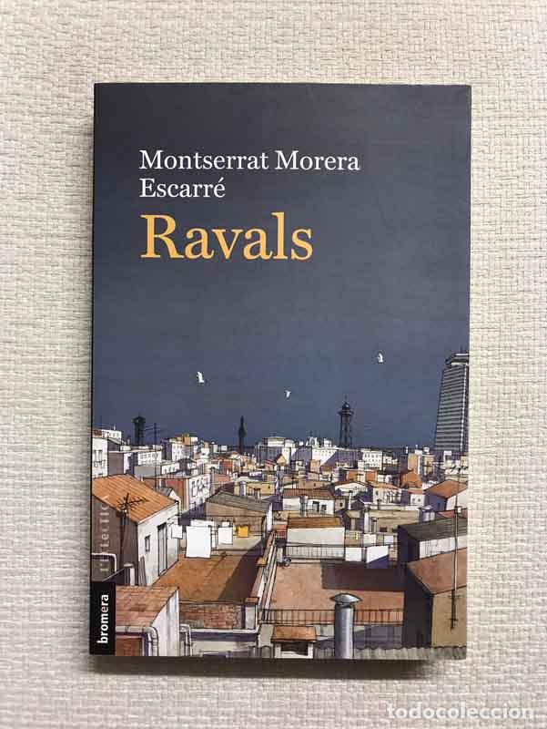 Libros: Ravals - Montserrat Morera Escarr&eacute; - Foto 1