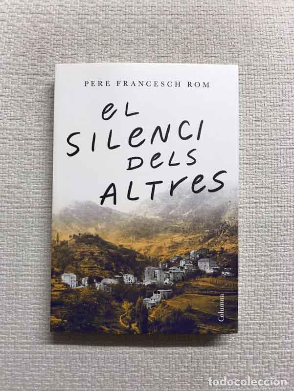 Libros: El silenci dels altres - Pere Francesch Rom - Foto 1