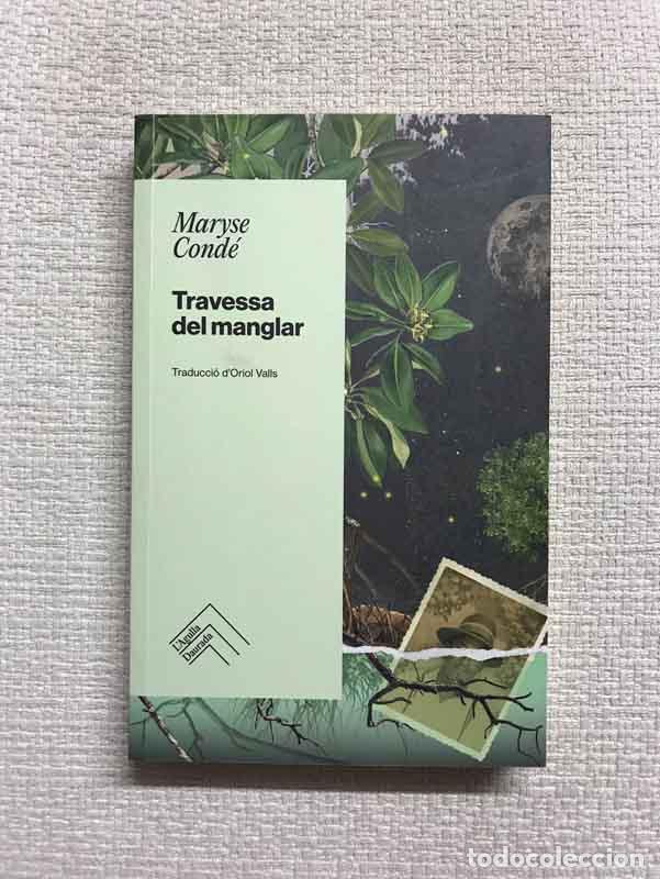 Libros: Travessa del manglar - Maryse Cond&eacute; - Foto 1