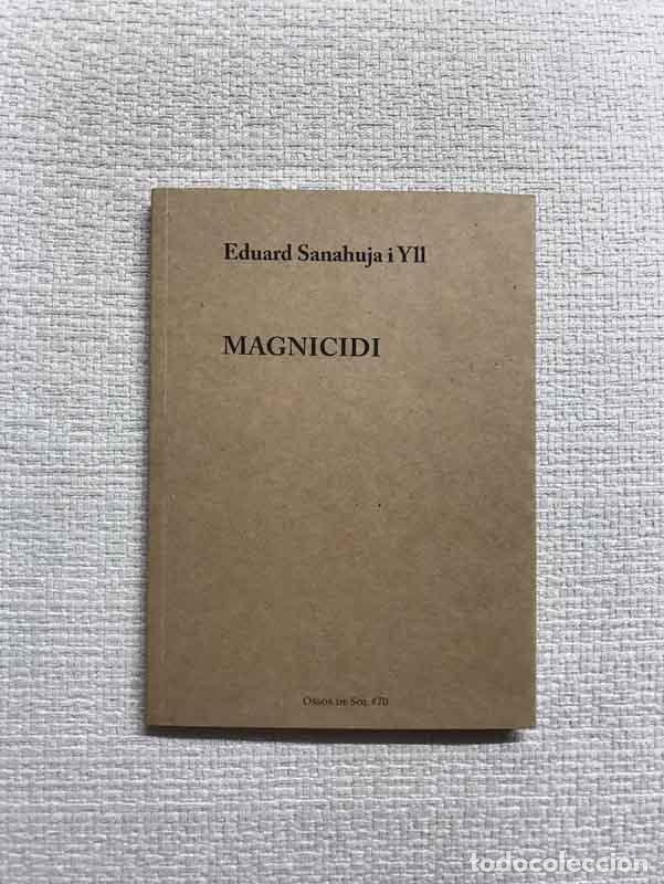 Libros: Magnicidi - Eduard Sanahuja i Yll - Foto 1