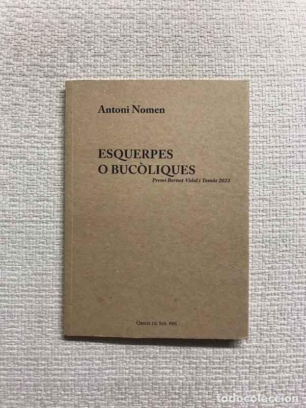 Libros: Esquerpes o buc&ograve;liques - Antoni Nomen - Foto 1