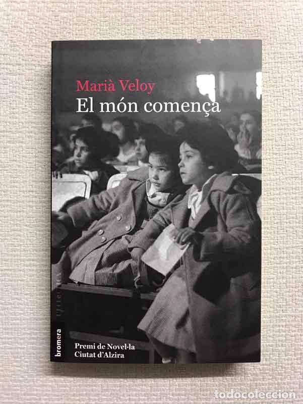 Libros: El m&oacute;n comen&ccedil;a - Mari&agrave; Veloy - Foto 1