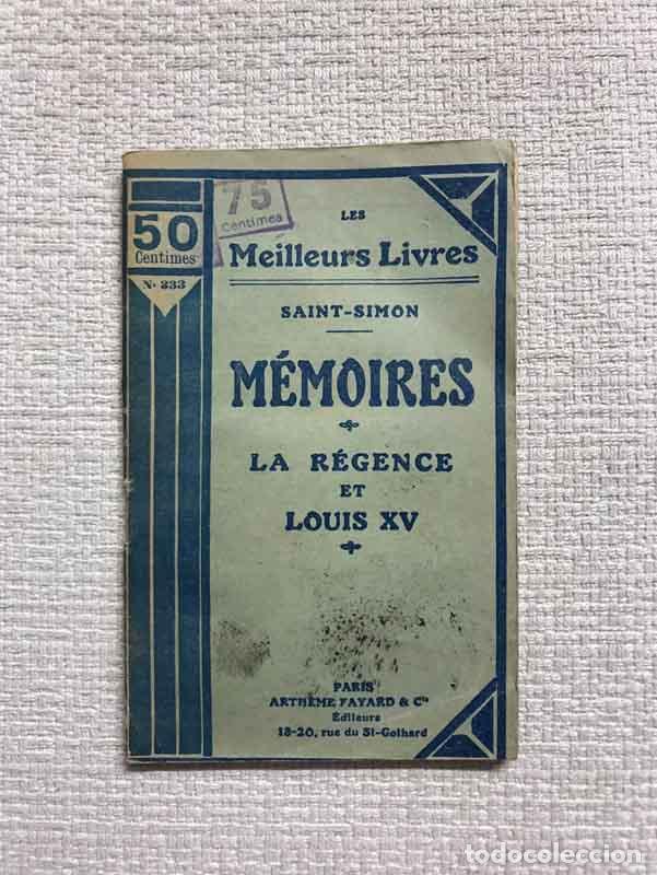 Libros: M&eacute;moires. La r&eacute;gence et Louis XV - Saint-Simon - Foto 1