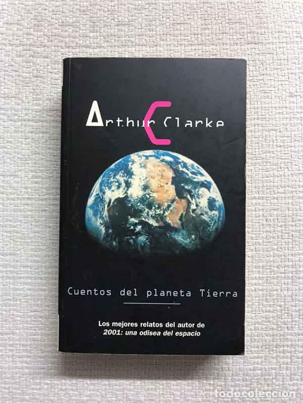 Libros: Cuentos del planeta tierra - Arthur C. Clarke - Foto 1