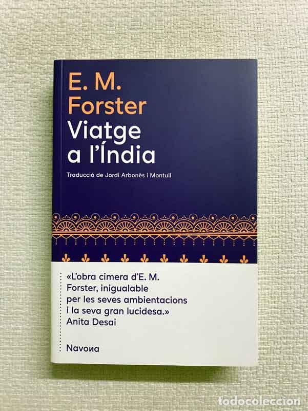 Libros: Viatge a l&Iacute;ndia - E.M. Forster - Foto 1