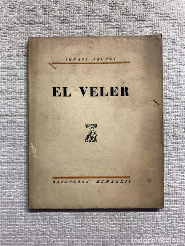 Libros: El veler - Ignasi Agust&iacute; - Foto 1