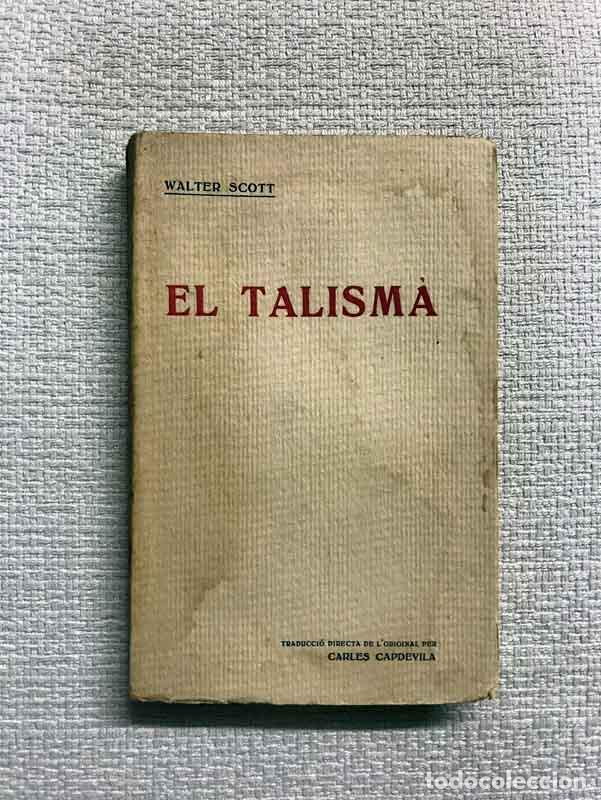 Libros: El talism&agrave;. Volum segon - Walter Scott - Foto 1