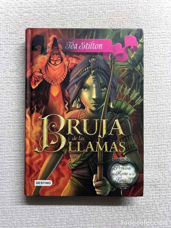 Libros: Bruja de las llamas - Tea Stilton - Foto 1