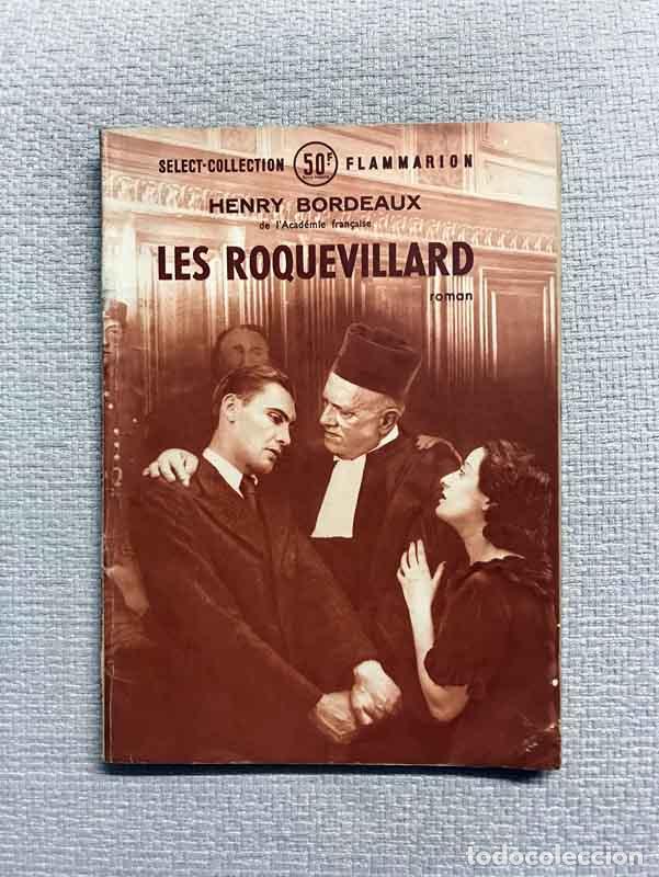 Libros: Les Roquevillard - Henry Bordeaux - Foto 1