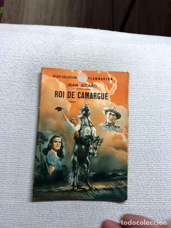 Libros: Roi de Camargue - Jean Aicard - Foto 1