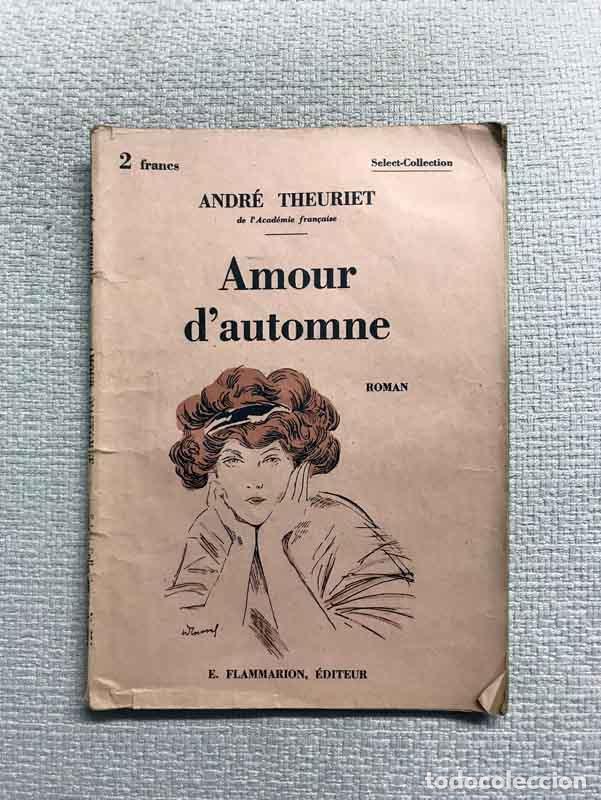 Libros: Amour dautomne - Andr&eacute; Theuriet - Foto 1