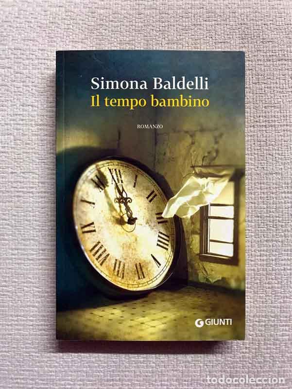 Libros: Il tempo bambino - Simona Baldelli - Foto 1