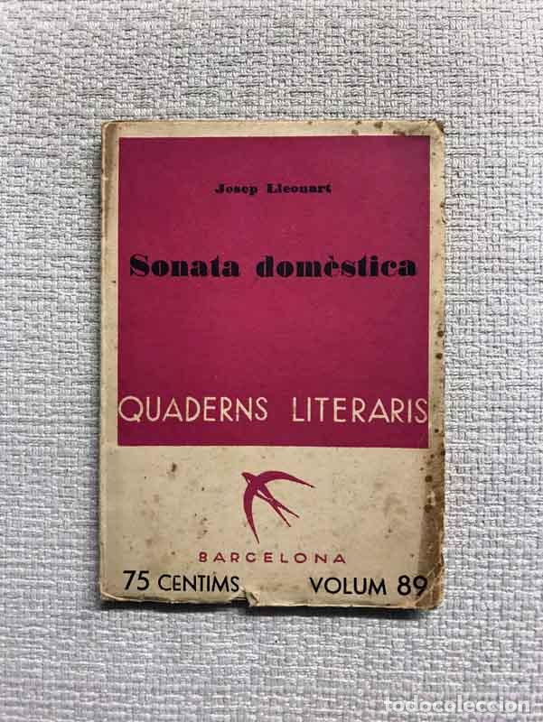 Libros: Sonata dom&egrave;stica - Josep Lleonart - Foto 1