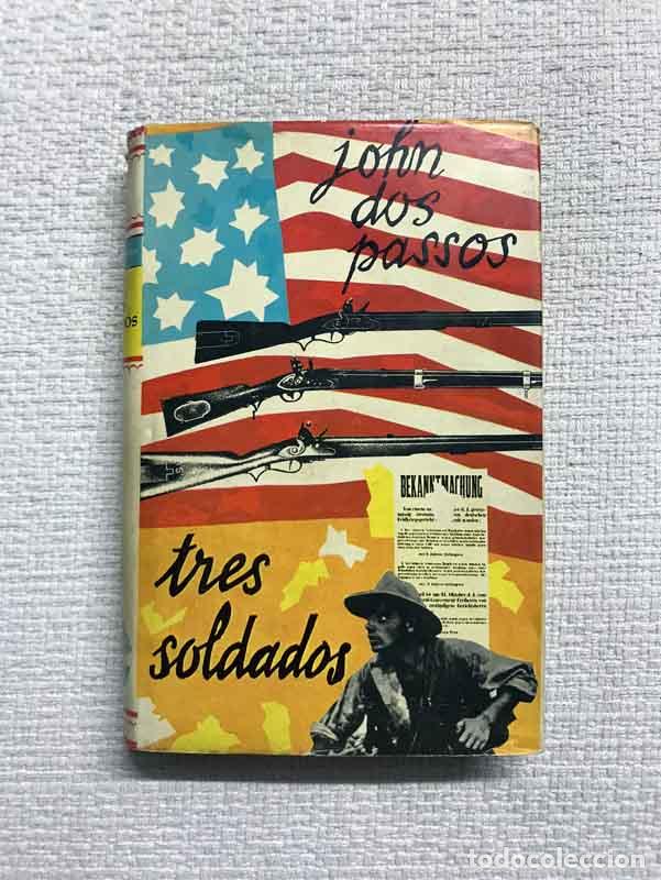 Libros: Tres soldados - John Dos Passos - Foto 1