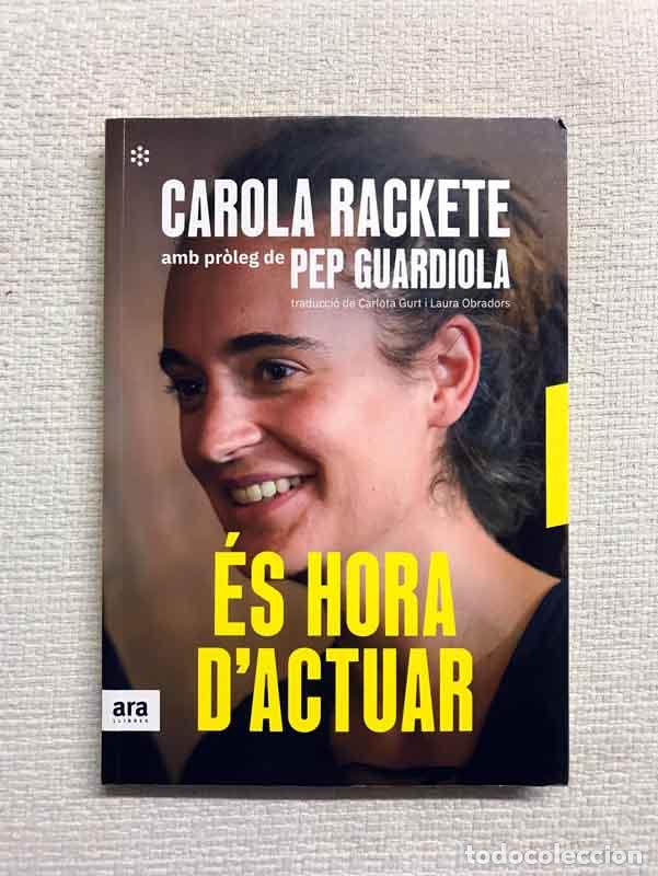 Libros: &Eacute;s hora dactuar - Carola Rakete - Foto 1