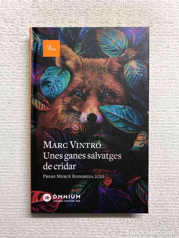 Libros: Unes ganes salvatges de cridar - Marc Vintr&oacute; - Foto 1