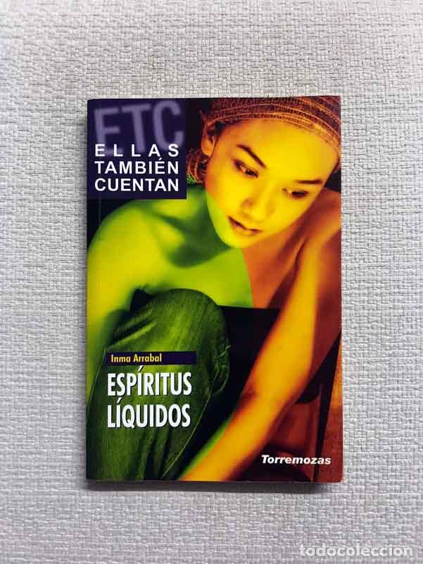 Libros: Esp&iacute;ritus l&iacute;quidos - Inma Arrabal - Foto 1