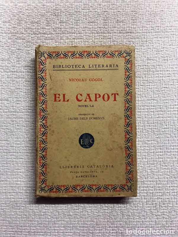 Libros: El capot - Nicolau G&oacute;gol - Foto 1