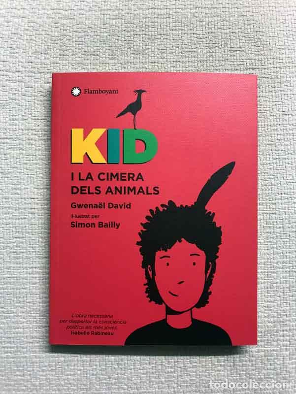 Libros: Kid i la Cimera dels animals - Gwena&euml;l David - Foto 1