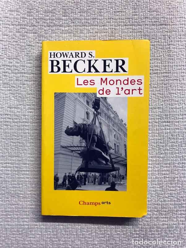 Libros: Les mondes de lart - Howard Becker - Foto 1