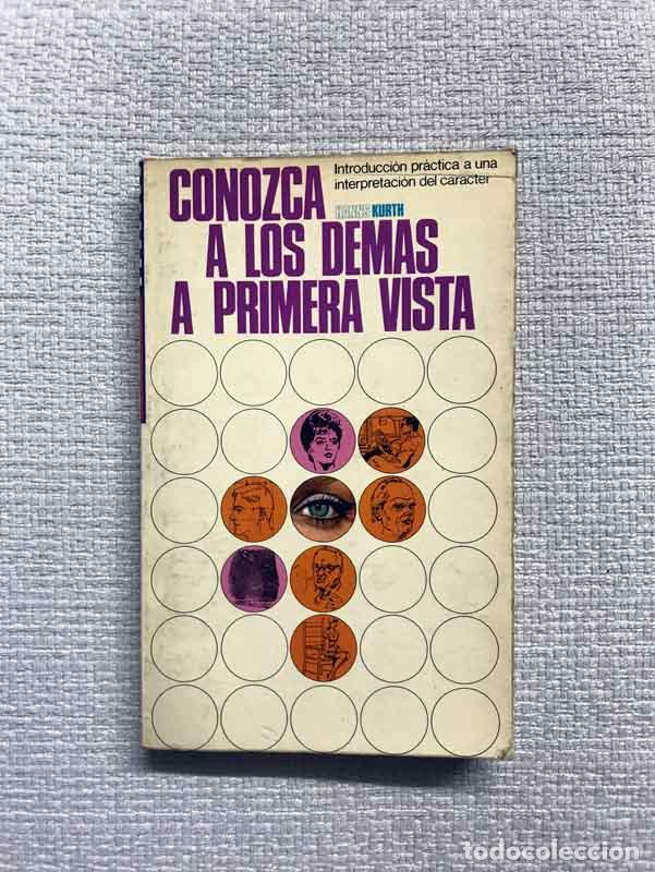 Libros: Conozca a los dem&aacute;s a primera vista - Hanns Kurth - Foto 1