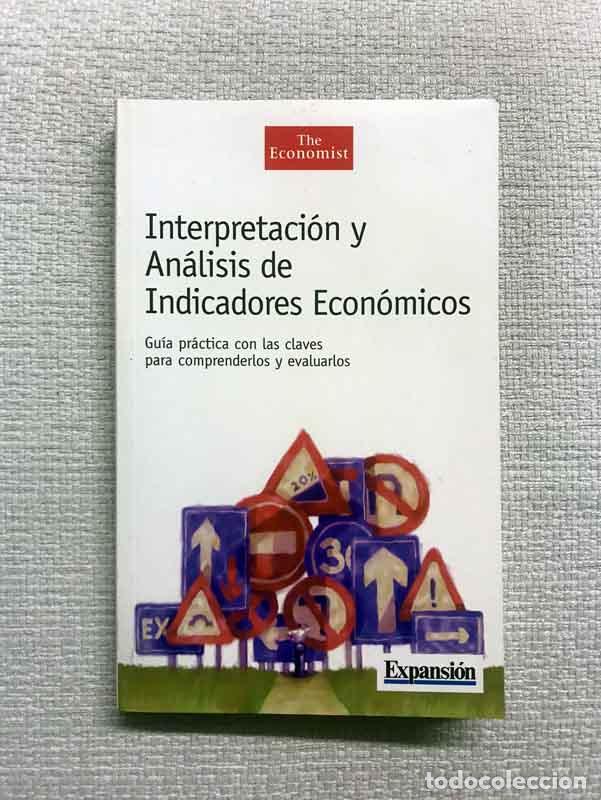 Libros: Interpretaci&oacute;n y an&aacute;lisis de indicadores econ&oacute;micos - Foto 1