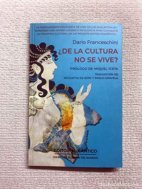 Libros: De la cultura no se vive? - Dario Franceschini