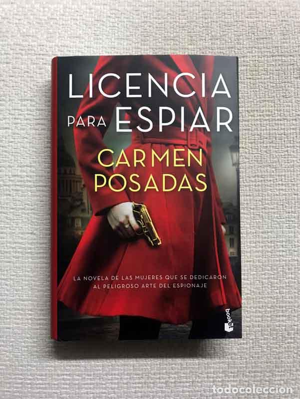 Libros: Licencia para espiar - Carmen Posadas - Foto 1