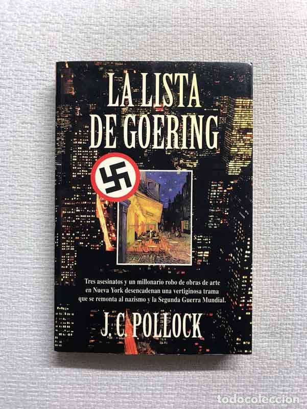 Libros: La Lista de Goering - J. C. Pollock - Foto 1