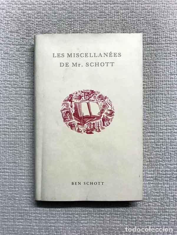 Libros: Les Miscellan&eacute;es de Mr. Schott - Ben Schott - Foto 1