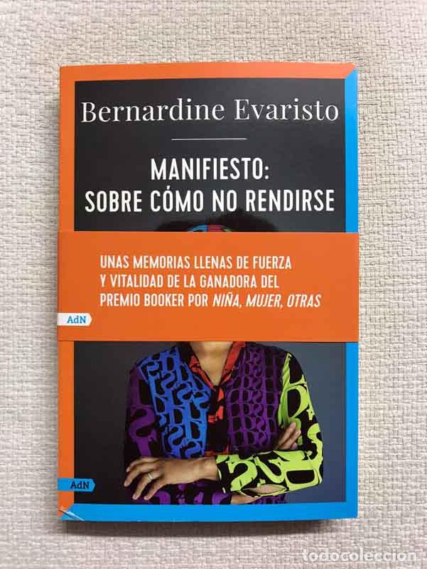 Libros: Manifiesto. Sobre c&oacute;mo no rendirse - Bernardine Evaristo - Foto 1