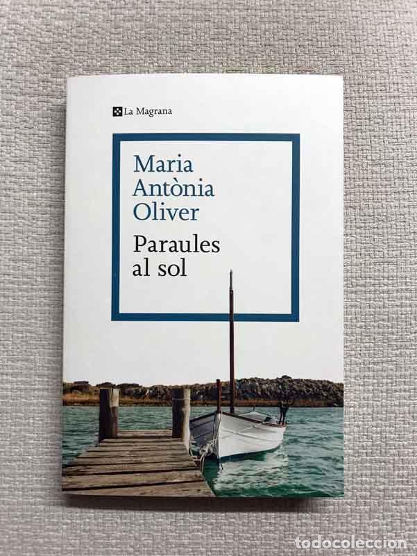 Libros: Paraules al sol - Maria Ant&ograve;nia Oliver - Foto 1
