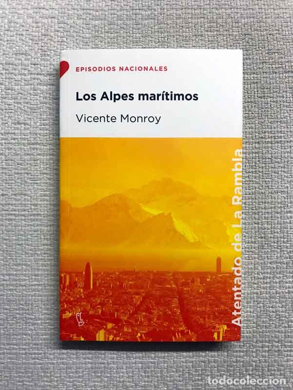 Libros: Los Alpes mar&iacute;timos - Vicente Monroy - Foto 1