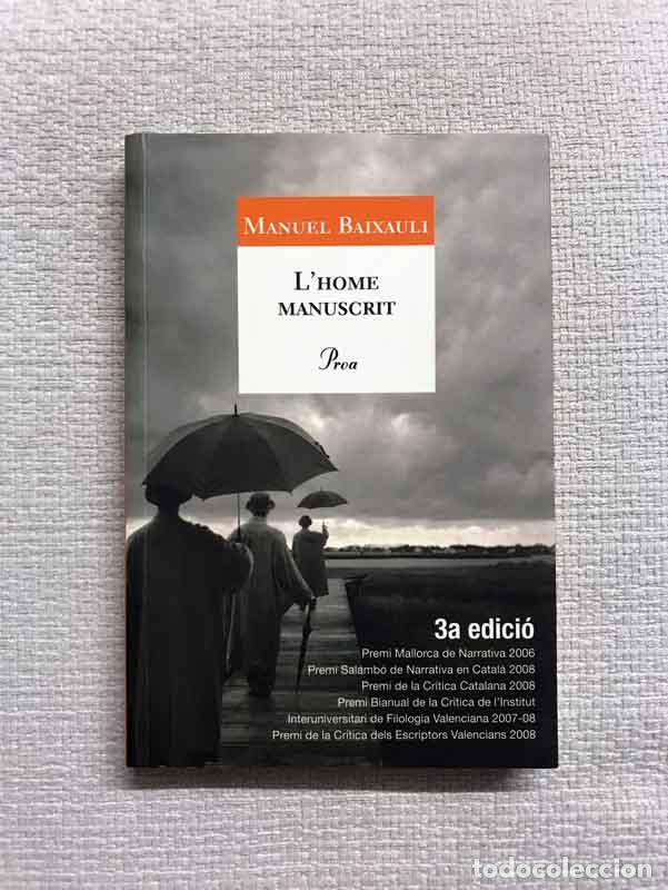 Libros: Lhome manuscrit - Manuel Baixauli Mateu - Foto 1