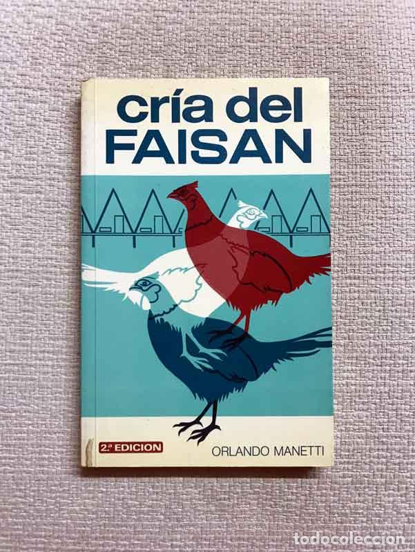 Libros: Cr&iacute;a del fais&aacute;n - Orlando Manetti - Foto 1