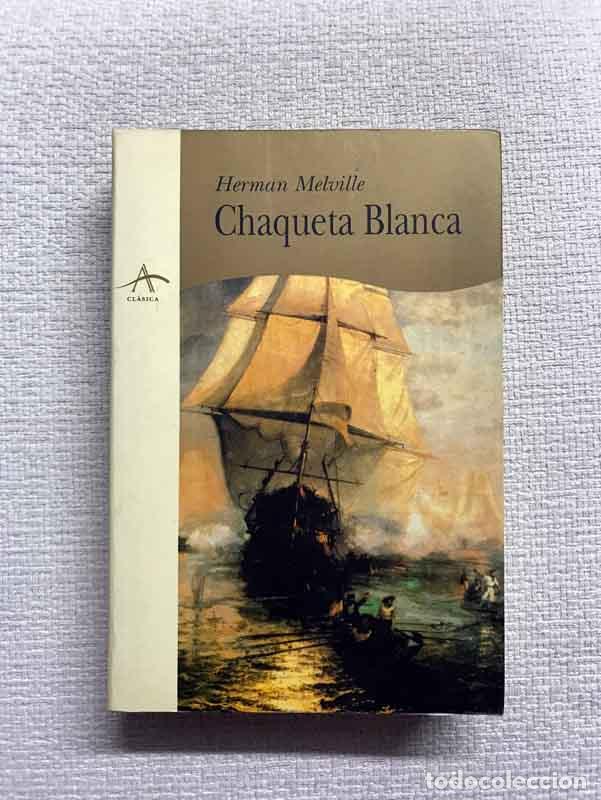 Libros: Chaqueta blanca - Herman Melville - Foto 1
